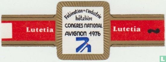 Féderation de l'Industrie Hôtelière Congres National Avignon 1976 - Lutetia - Lutetia - Image 1