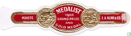 Medalist 1903 Grand Prize and Gold Medal - Makers - E.A. Kline & Co. - Image 1