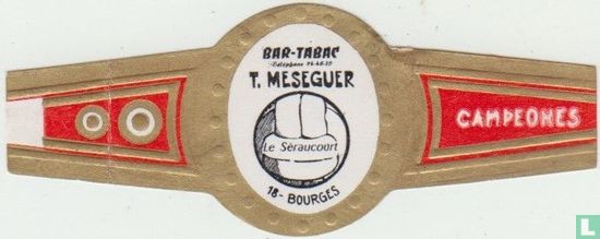 Bar-Tabac Téléphone 24-46-13 T. Meseguer Le Séraucourt 18-Bourges - Campeones - Afbeelding 1
