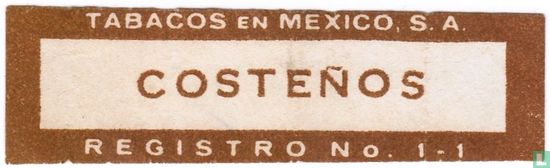 Costeños Tabacos en Mexico, S.A. Registro No. 1-1  - Afbeelding 1