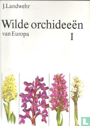 Wilde orchideeën van Europa 1 - Afbeelding 1
