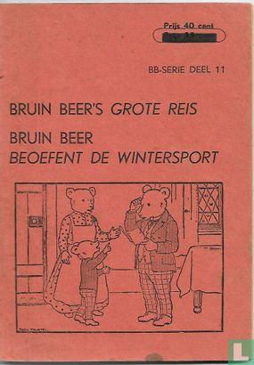 Bruin Beer's grote reis + Bruin Beer beoefent de wintersport - Image 1