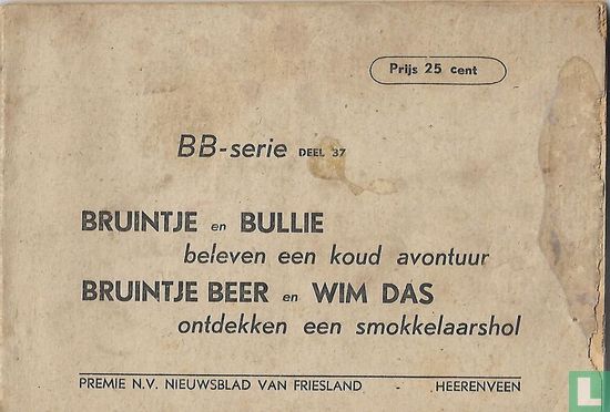Bruintje en Bullie beleven een koud avontuur + Bruintje Beer en Wim Das ontdekken een smokkelaarshol - Bild 1