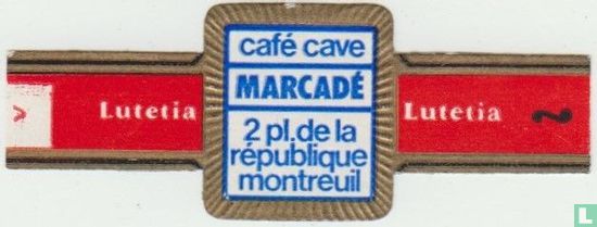 café cave Marcadé 2 pl. de la république montreuil - Lutetia - Lutetia - Afbeelding 1