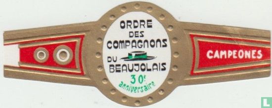Ordre des Compagnons du Beaujolais 30e anniversaire - Campeones - Afbeelding 1