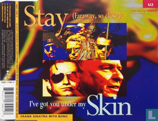 Stay (Faraway, so Close!) / I've got you Under my Skin - Afbeelding 1