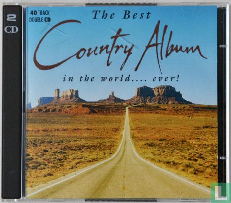 The Best Country Album In The World.... Ever! - Image 1