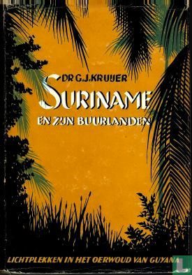 Suriname en zijn buurlanden - Afbeelding 1