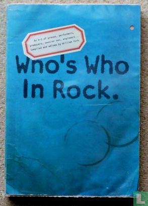 Who's Who In Rock. - Afbeelding 1