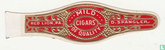Mild Cigars of Quality - Red Lion Pa. - D. Spangler - Bild 1