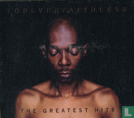 Forever Faithless - The Greatest Hits - Image 1