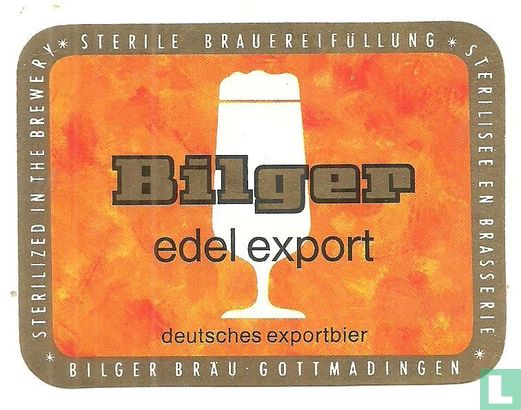 Bilger Edel Export