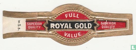Royal Gold Full Value - Superior Quality - Superior Quality - Bild 1