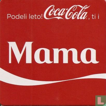 Podeli leto! Coca-Cola, ti i Mama - Image 1