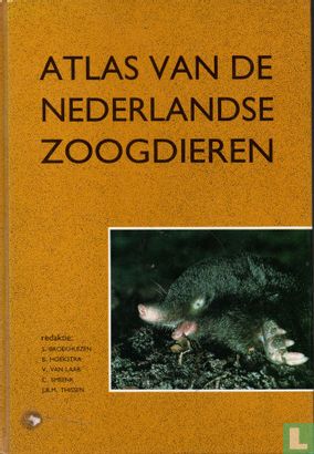 Atlas van de Nederlandse zoogdieren  - Afbeelding 1