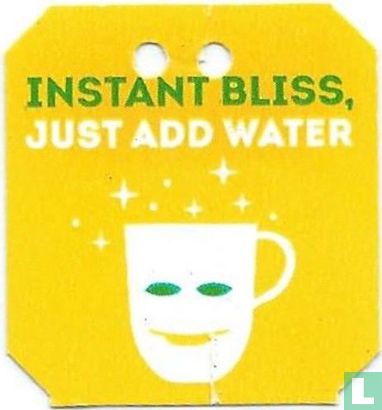 Instant bliss, just add water / De l'eau et a vous la séréni-thé - Image 1