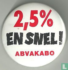 2,5% EN SNEL! - ABVAKABO