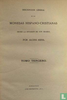 Descripción General de las Monedas Hispano-Cristianas desde la Invasión de los Árabes - Bild 3