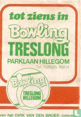 Tot ziens in Bowling Treslong