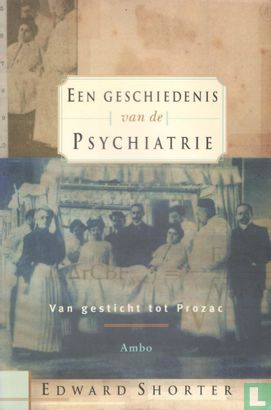 Een geschiedenis van de psychiatrie - Image 1