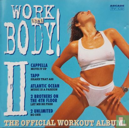 Work That Body! II - The Official Workout Album - Afbeelding 1