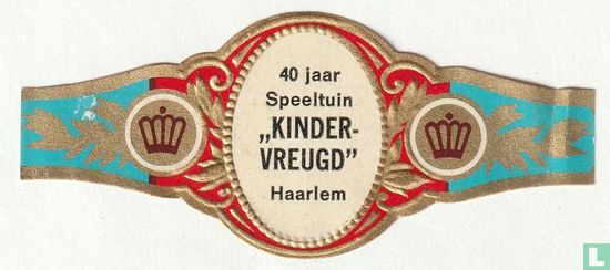 40 Jaar Speeltuin "Kindervreugd" Haarlem - Bild 1