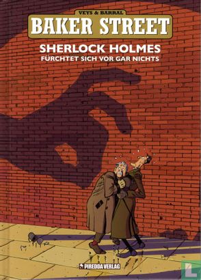 Sherlock Holmes fürchtet sich vor gar Nichts - Bild 1