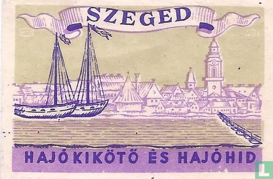 Szeged - Hajókikötö és Hajóhíd