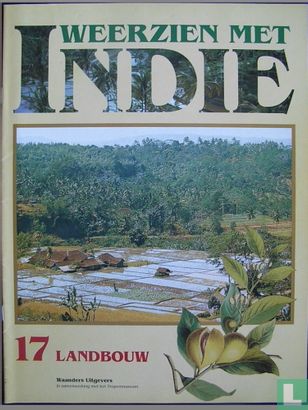 Weerzien met Indie 17 Landbouw - Bild 1