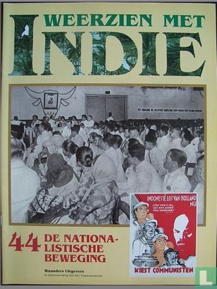 Weerzien met Indie 44 De nationalistische beweging - Afbeelding 1