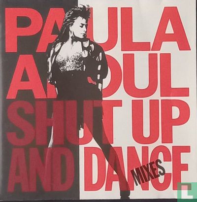 Shut Up and Dance (The Dance Mixes) - Image 1