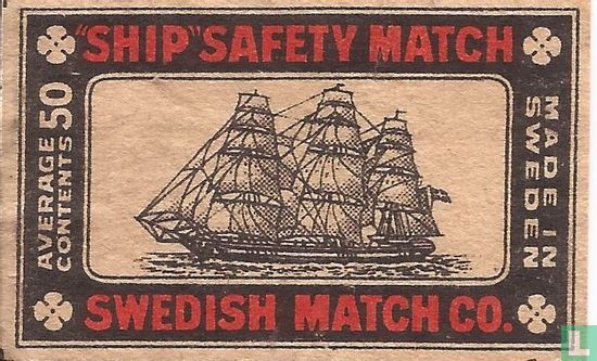 Ship - safety match
