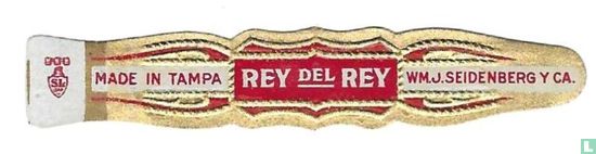 Rey Del Rey -WM.J.Seidenberg y Ca. - Made in Tampa - Image 1