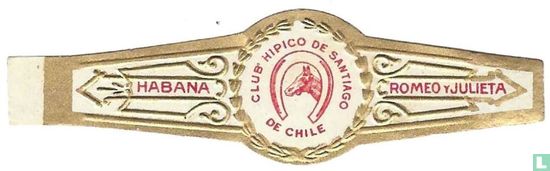 Club Hipico de Santiago de Chile - Romeo y Julieta - Habana - Bild 1