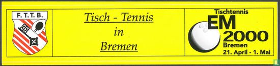 Tischtennis in Bremen EM 2000