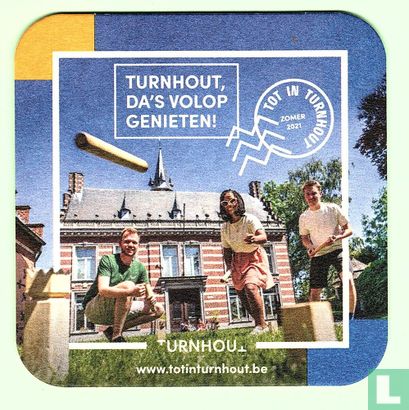 Turnhout da's volop genieten