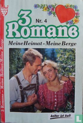 3 Romane - Meine Heimat-Meine Berge [2e uitgave] 4 - Afbeelding 1