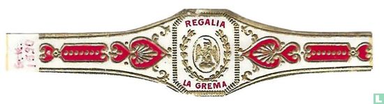 Regalia La Grema - Afbeelding 1