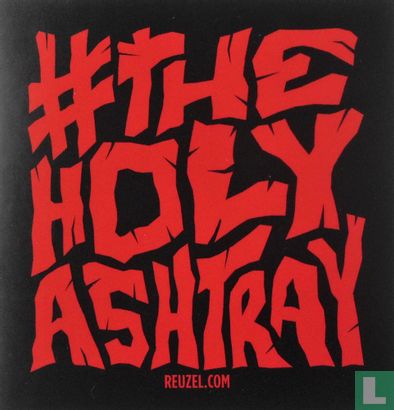 The Holy Ashtray