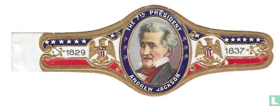 The 7th President Andrew Jackson - 1829 - 1837 - Bild 1
