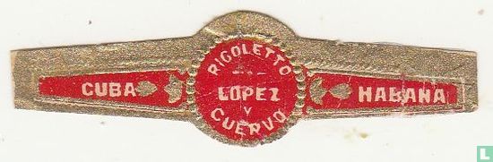 Rigoletto Lopez y Cuervo - Cuba - Habana - Image 1