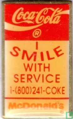Smile with service 1-(800)241-coke Mcdonalds