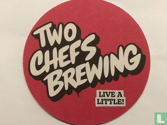 Two Chefs Brewing Live a Little - Afbeelding 1