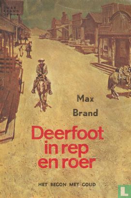 Deerfoot in rep en roer - Afbeelding 1