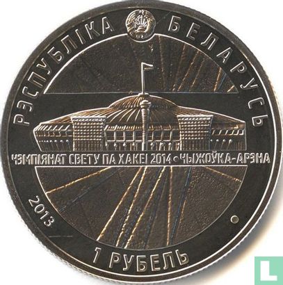 Belarus 1 ruble 2013 (PROOFLIKE) "2014 World Ice Hockey Championships in Minsk" - Image 1