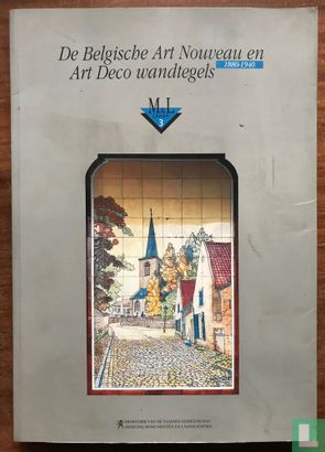 De Belgische art nouveau en art deco wandtegels - Image 1