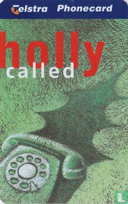 Holly Called - Bild 1
