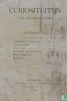 Curiositeiten van allerlei aard - 1 november 1873    - Bild 1