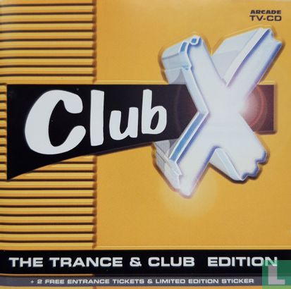 Club X - The Trance & Club Edition - Afbeelding 1