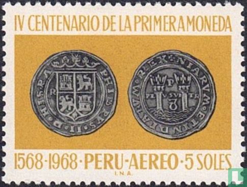 400. Jahrestag 1. peruanischen Währung